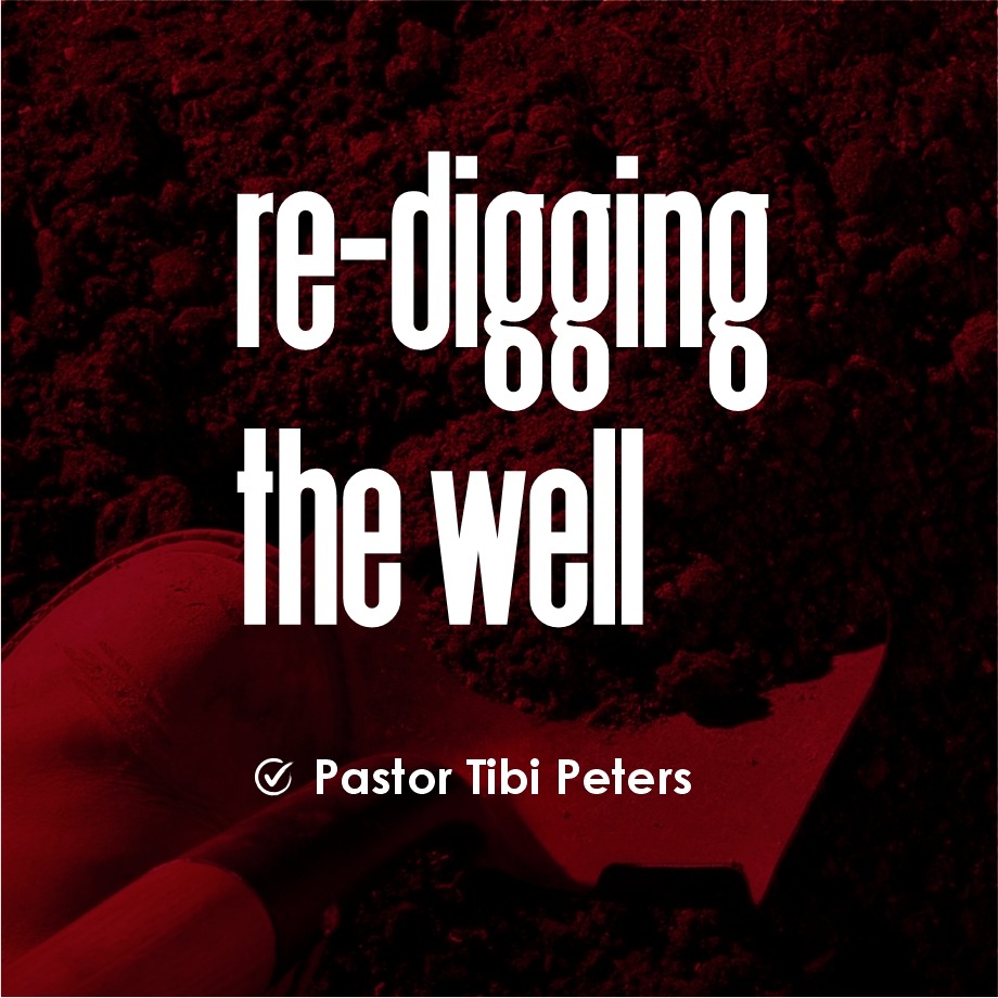 RE-DIGGING THE WELLS PST_TIBI_PETERS