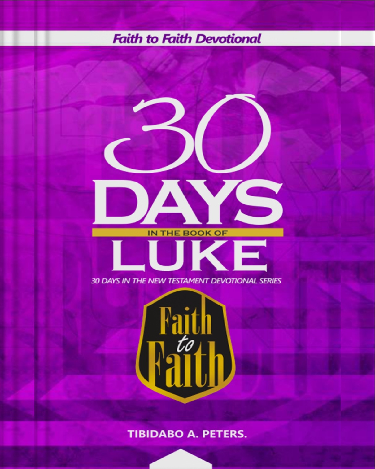 30 DAYS IN THE BOOK OF LUKE