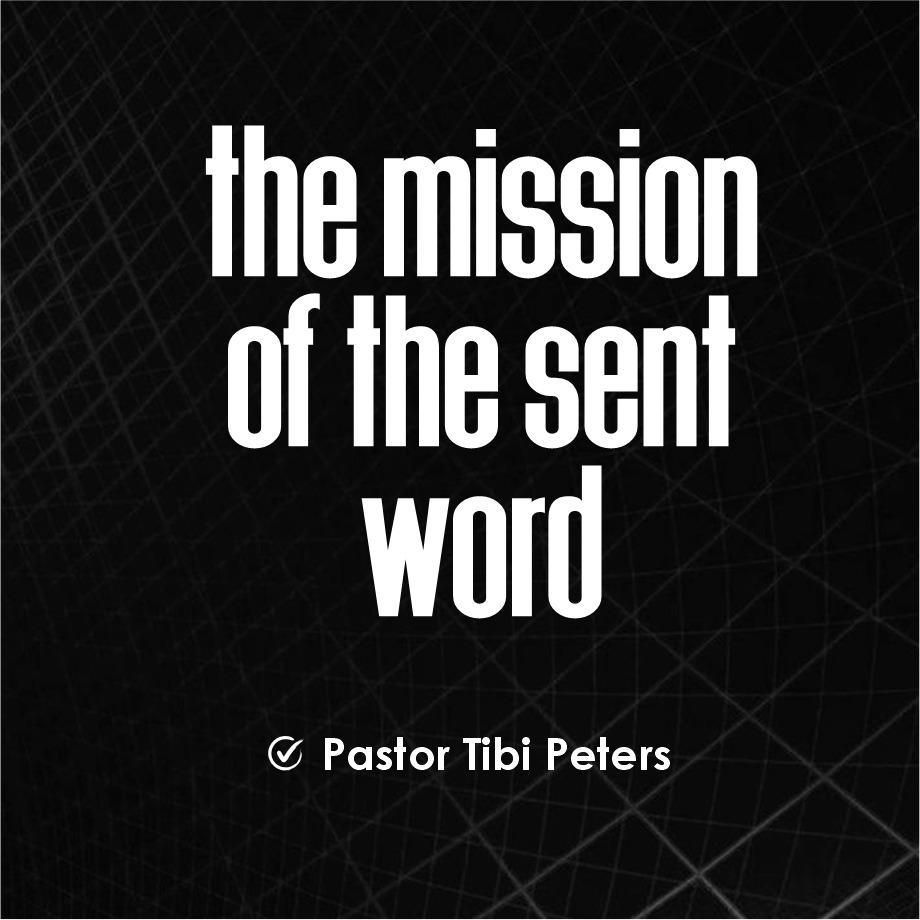 THE MISSION OF THE SENT WORD_PST_TIBI_PETERS