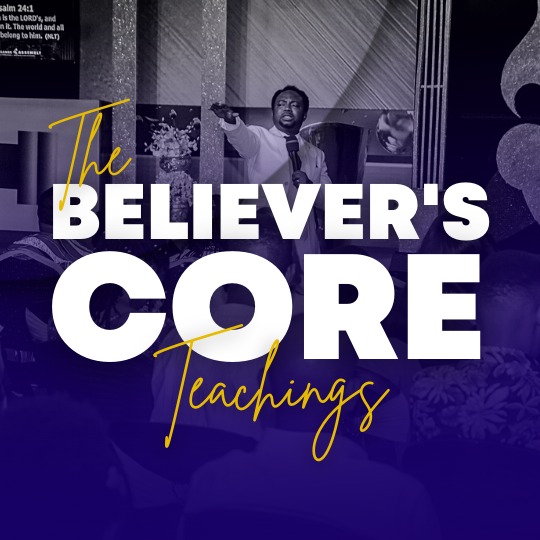 BELIEVER'S CORE